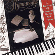Hymnworks I | A Creative Blend of Classical Music and Insperational Christian Songs
